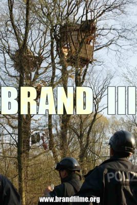 Film „Brand III“ am 20.11.2019 um 19:00 Uhr in der Essener VHS